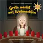 Preview: Greta wartet auf Weihnachten