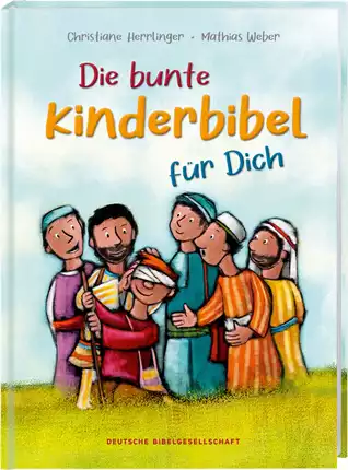 Die bunte Kinderbibel für dich (4732)