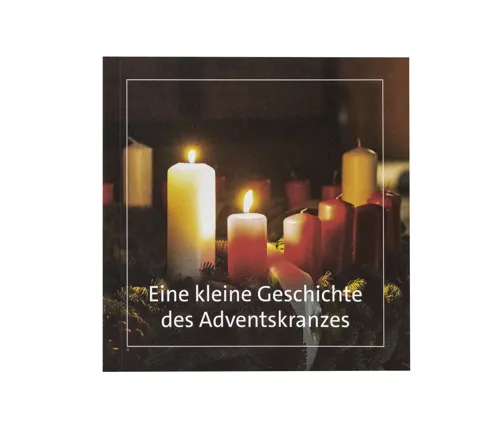 Eine kleine Geschichte des Adventskranzes