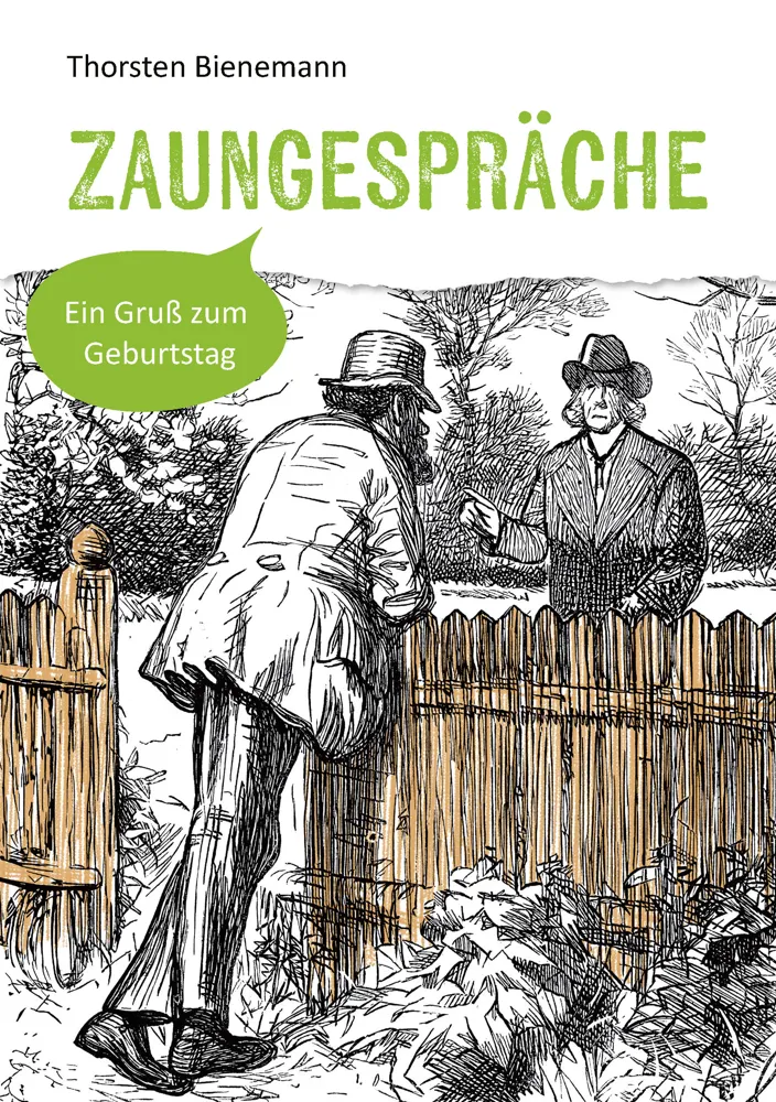 Zaungespräche